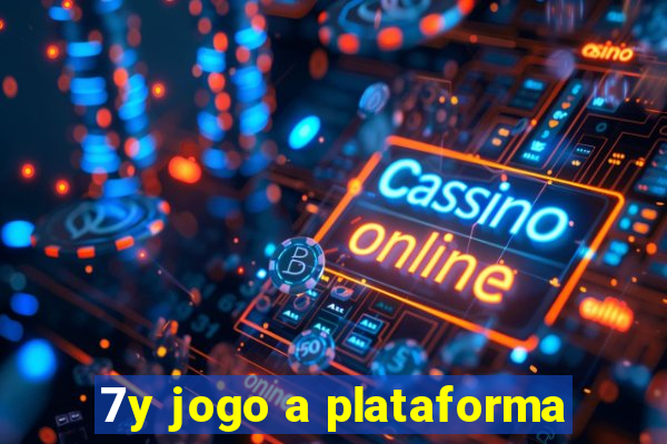 7y jogo a plataforma